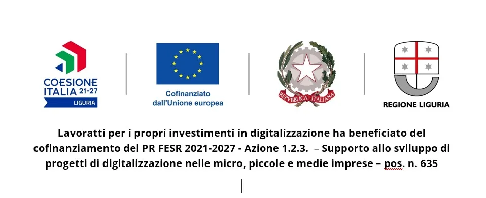 Lavoratti per i suoi investimenti in digitalizzazione ha beneficiato del cofinanziamento del PR FESR 2021-2027 - Azione 1.2.3. - Supporto allo sviluppo di progetti di digitalizzazione nelle micro, piccole e medie imprese - pos. n. 635